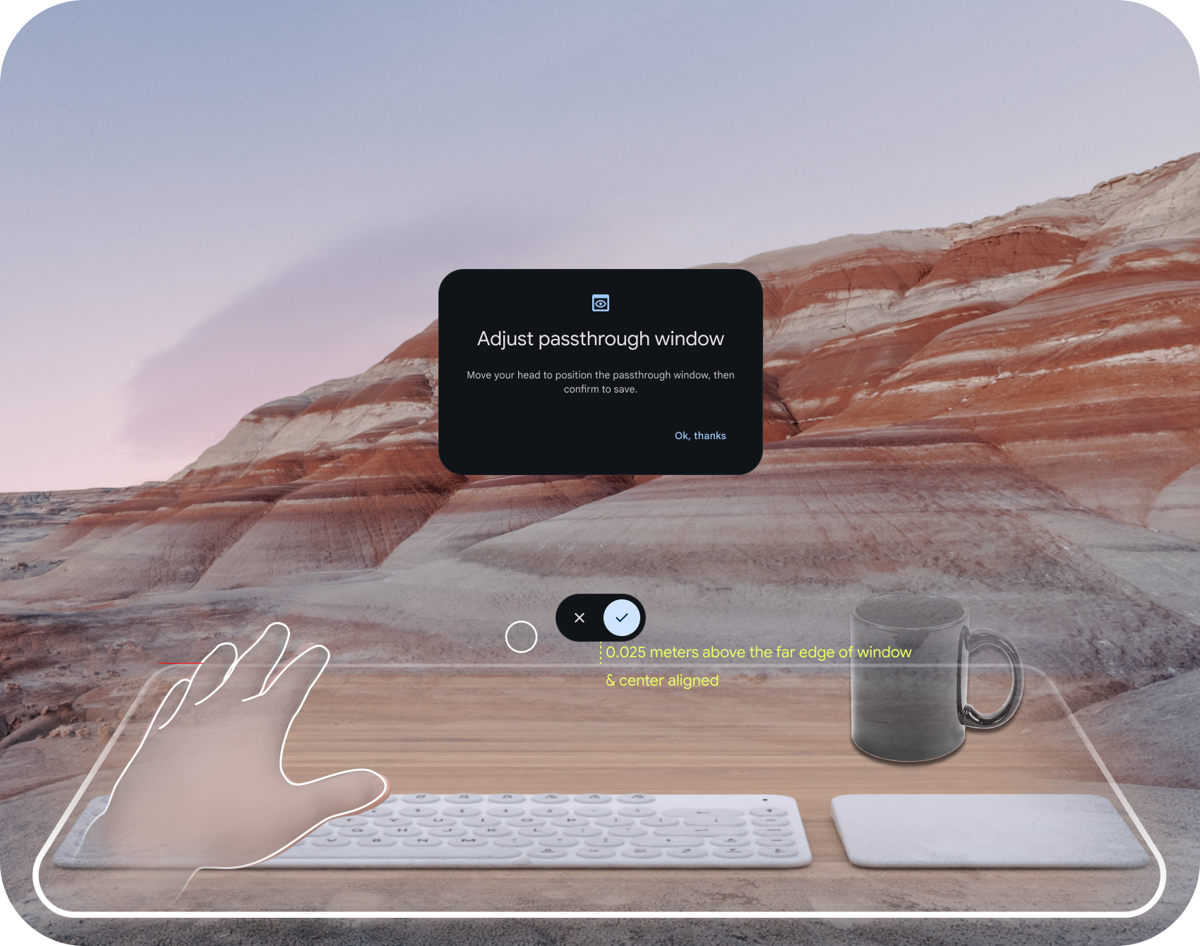 Passthrough window placement UI — window control bar centered at the far edge of the window, with Confirm and Cancel actions